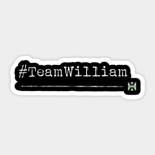 XFN ORIGINALS: #TEAMwilliam Sticker